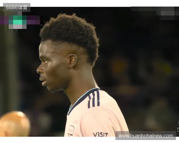 萨卡：我这赛季真的相信阿森纳能夺冠 埃泽踢得很好他已融入球队